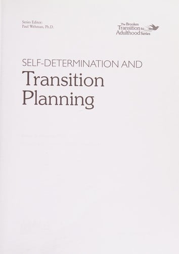 Self-Determination and Transition Planning, the Brookes Transition to Adulthood Series