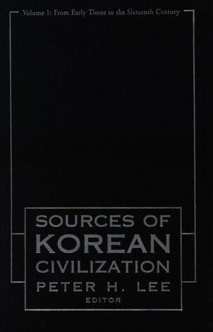 Sourcebook of Korean Civilization, Vol. 1