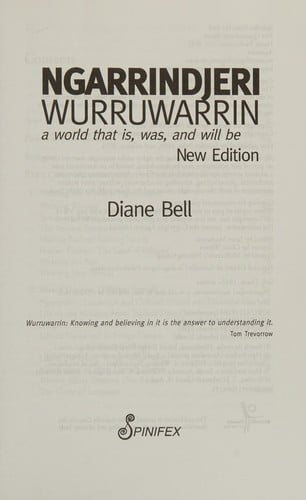 Ngarrindjeri wurruwarrin: a world that is, was, and will be