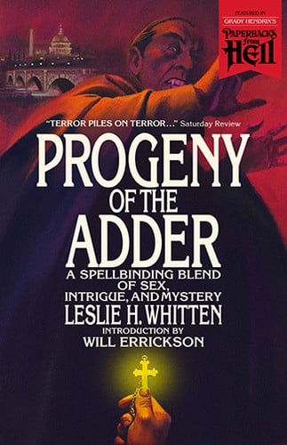 Progeny of the Adder (Paperbacks from Hell)