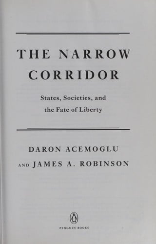 Narrow Corridor: States, Societies, and the Fate of Liberty