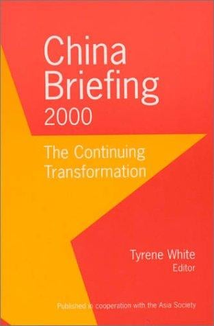 China Briefing 2000: The Continuing Transformation (China Briefing (Cloth))