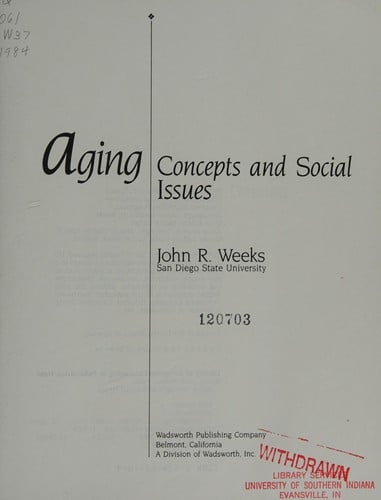 Aging, concepts and social issues