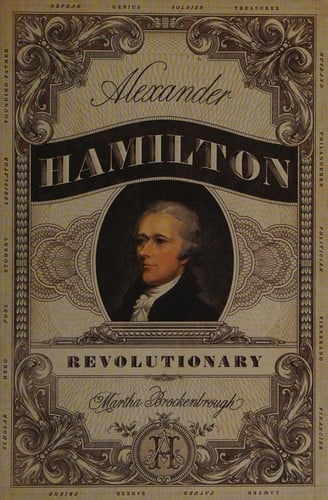 Alexander Hamilton, revolutionary