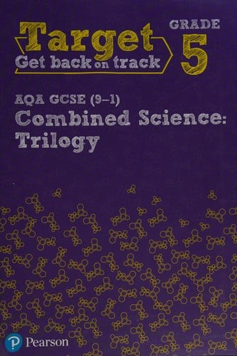 Target Grade 5 AQA GCSE (9-1) Combined Science Intervention Workbook
