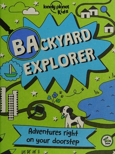 Backyard Explorer