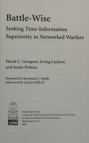 Battle-Wise: Seeking Time-Information Superiority in Networked Warfare