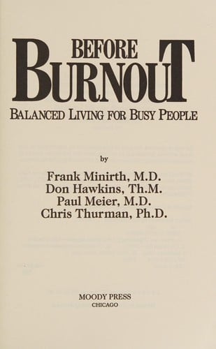 Before burnout: balanced living for busy people