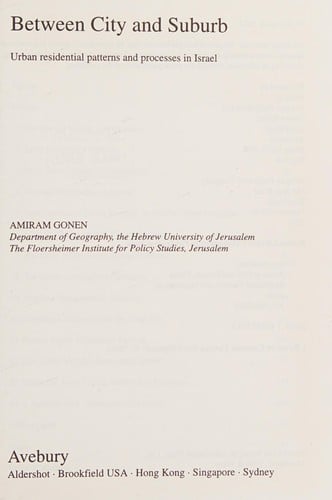 Between city and suburb: urban residential patterns and processes in Israel