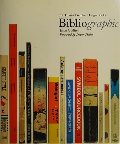 Bibliographic: 100 Classic Graphic Design Books