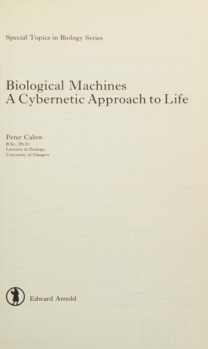 Biological machines: a cybernetic approach to life