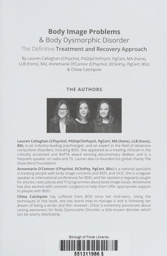 Body Image Problems and Body Dysmorphic Disorder: The Definitive Treatment and Recovery Approach