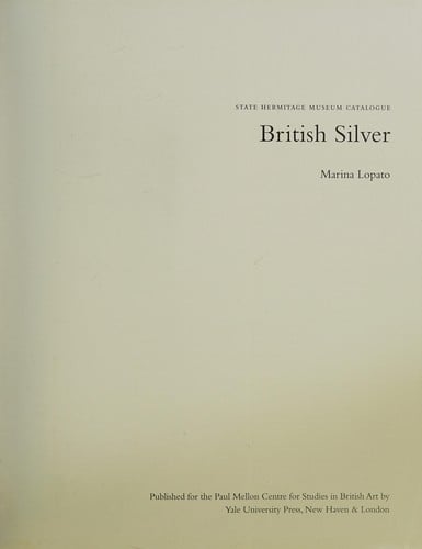 British Silver: State Hermitage Museum Catalogue