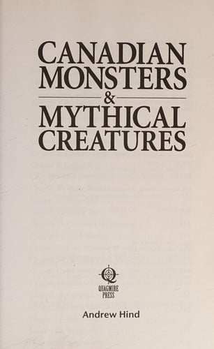 Canadian Monsters and Mythical Creatures