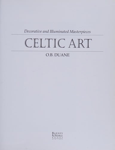 Celtic art: decorative and illuminated masterpieces
