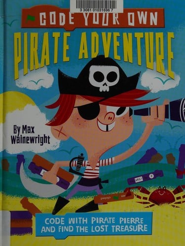 Code Your Own Pirate Adventure