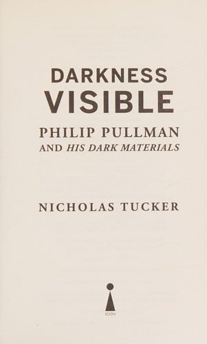 Darkness visible: Philip Pullman and his dark materials