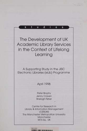 ELIB Studies: the Development of UK Academic Library Services in the Context of Lifelong Learning: E5