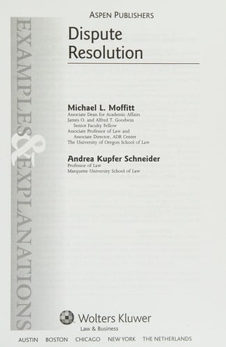 Dispute resolution: examples and explanations