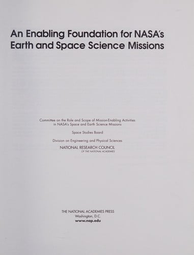 Enabling Foundation for NASA's Space and Earth Science Missions