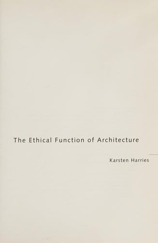 Ethical Function of Architecture
