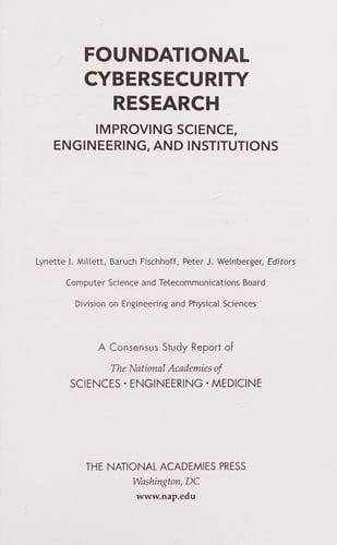 Foundational Cybersecurity Research: Improving Science, Engineering, and Institutions