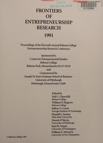 Frontiers of Entrepreneurship Research 1991: Proceedings of the Eleventh Annual Babson College Entrepreneurship Research Conference (Frontiers of Entrepreneurship Research)