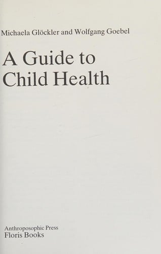 A Guide to Child Health
