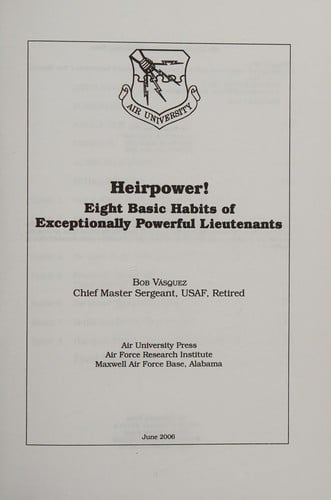 Heirpower! 8 Basic Habits of Exceptionally Powerful Lieutenants