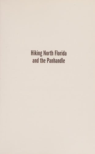Hiking North Florida and the Panhandle