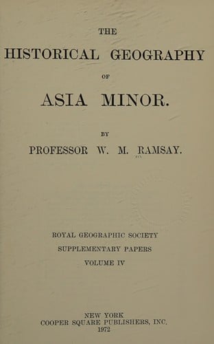 The historical geography of Asia Minor.