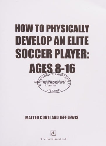 How to Physically Develop an Elite Soccer Player: Ages 8-16