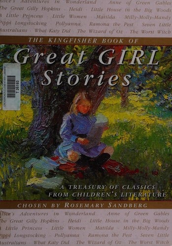 The Kingfisher Book of Great Girl Stories