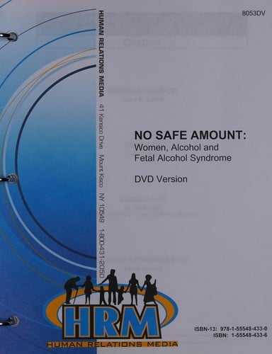 No safe amount: women, alcohol and fetal alcohol syndrome