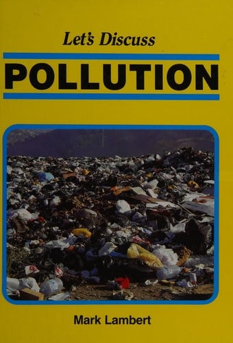 Let's Discuss Pollution (Let's Discuss)