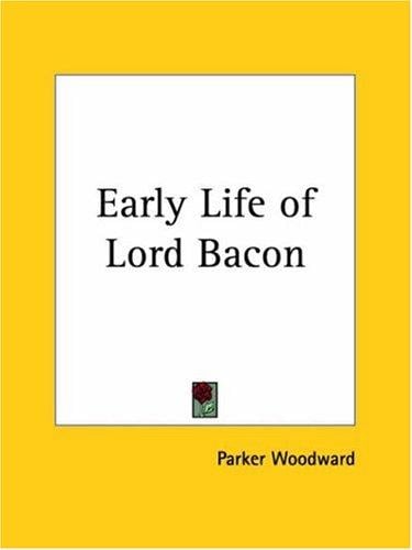 Early Life of Lord Bacon