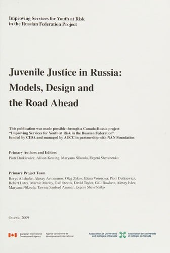 Juvenile justice in Russia: models, design, and the road ahead