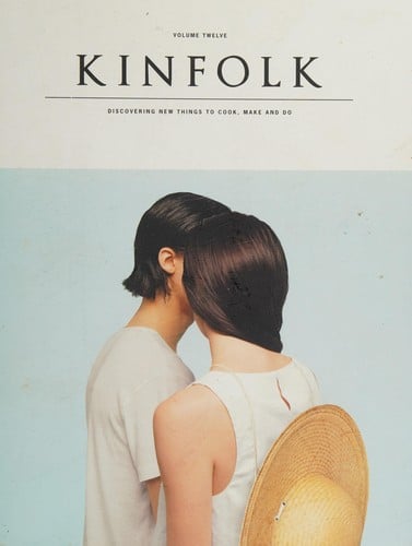 Kinfolk Volume 12