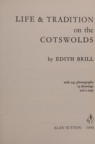 Life and Traditions on the Cotswolds