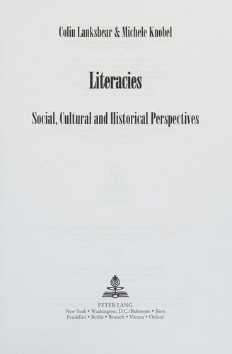 Literacies: Social, Cultural and Historical Perspectives