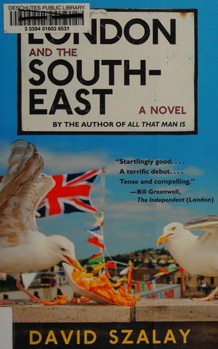 London and the south-east: a novel