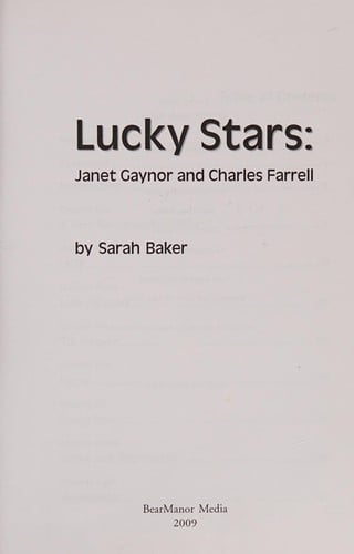 Lucky Stars: Janet Gaynor and Charles Farrell