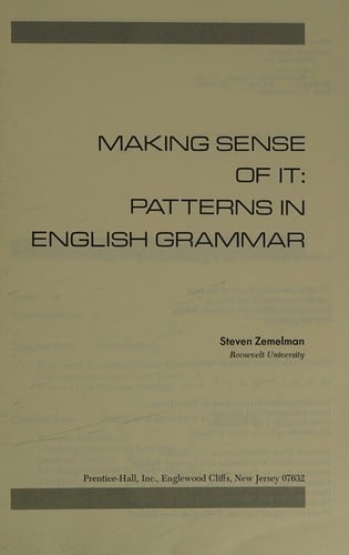 Making sense of it: patterns in English grammar