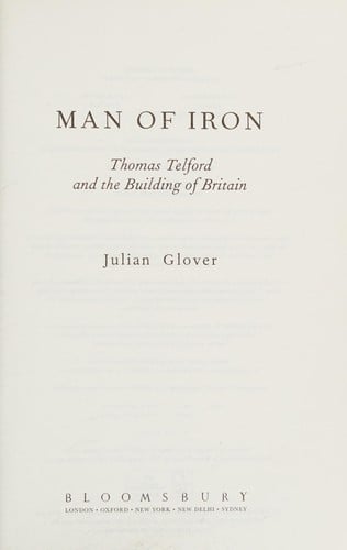 Man of Iron: Thomas Telford and the Building of Britain