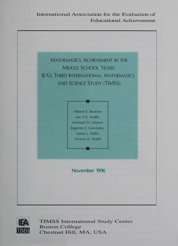 Mathematics achievement in the middle school years: IEA's Third International Mathematics and Science Study (TMSS)