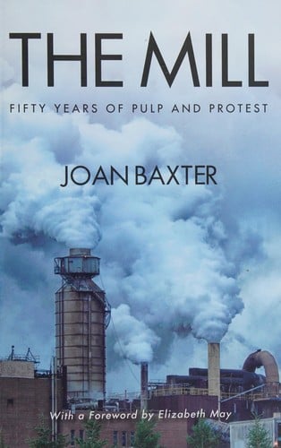 Mill: Fifty Years of Pulp and Protest