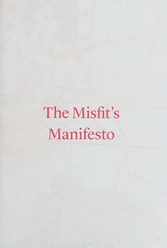 Misfit's Manifesto