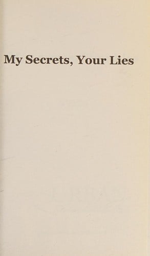 My Secrets Your Lies