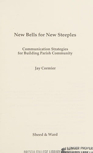 New bells for new steeples: communication strategies for building parish community