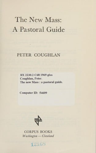 The new Mass: a pastoral guide